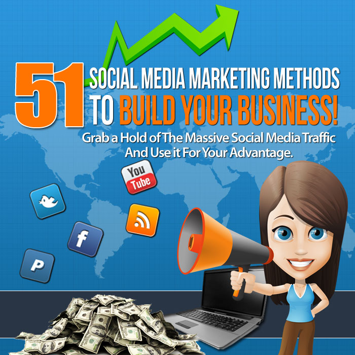 51 Social Media Marketing Methods To Build Your Business