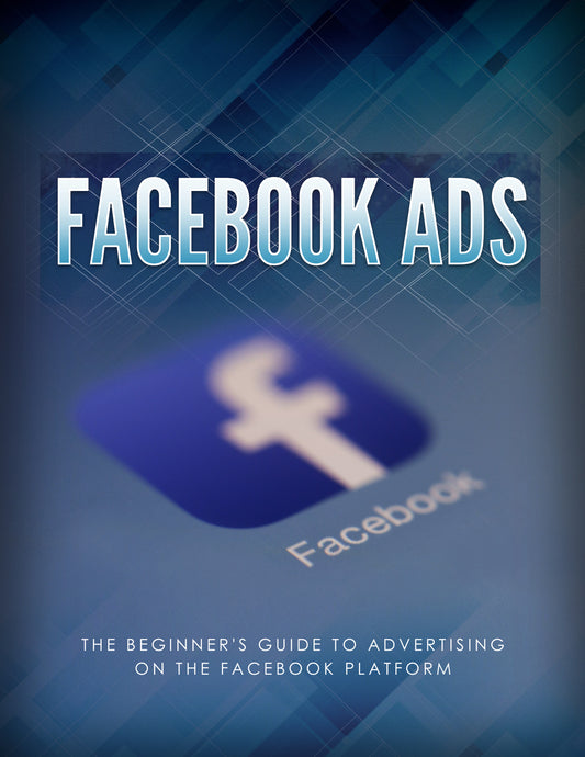 Facebook Ads Guide