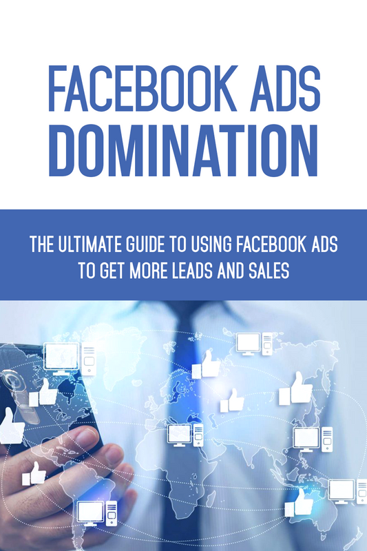 Facebook Ads Domination